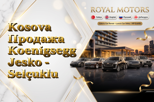 Kosova Продажа Koenigsegg Jesko - Selçuklu