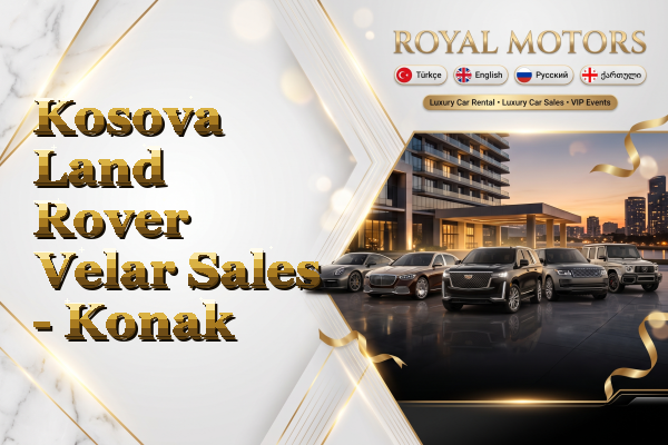Kosova Land Rover Velar Sales - Konak