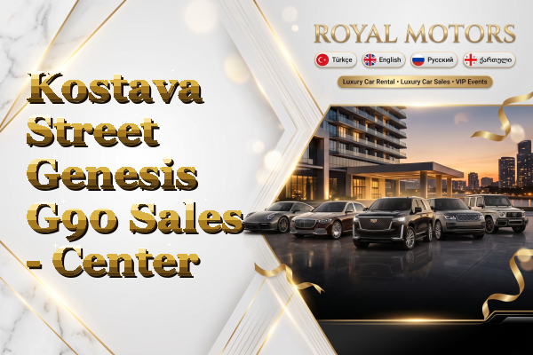 Kostava Street Genesis G90 Sales - Center