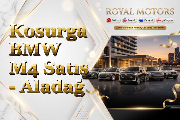 Kosurga BMW M4 Satış - Aladağ