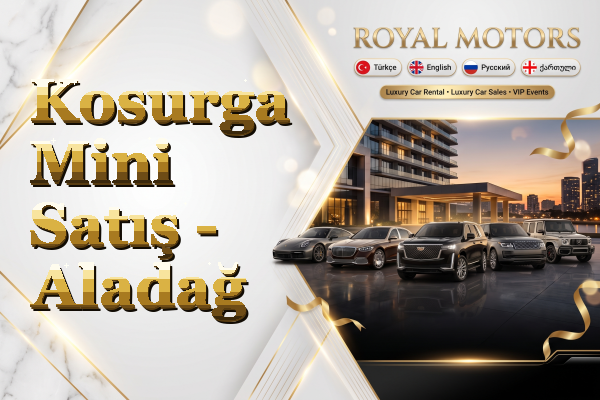 Kosurga Mini Satış - Aladağ