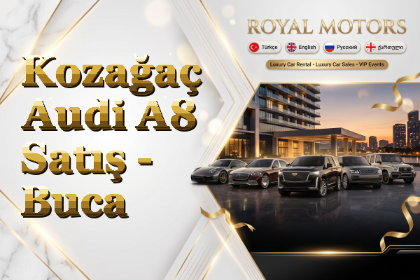Kozağaç Audi A8 Satış - Buca