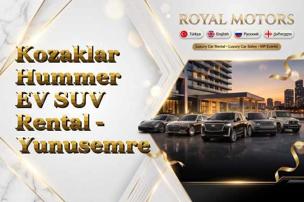 Kozaklar Hummer EV SUV Rental - Yunusemre