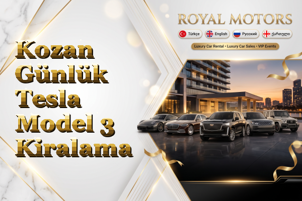 Kozan Günlük Tesla Model 3 Kiralama