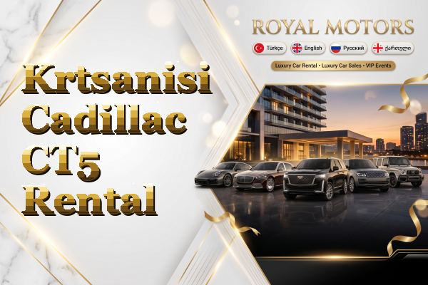 Krtsanisi Cadillac CT5 Rental