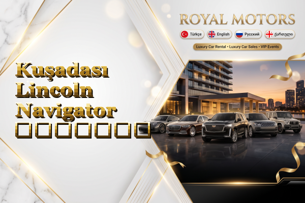 Kuşadası Lincoln Navigator გაყიდვა