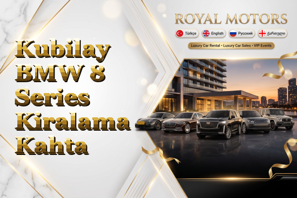 Kubilay BMW 8 Series Kiralama - Kahta