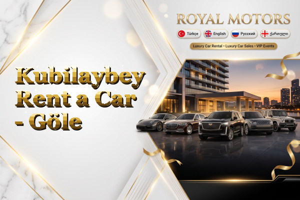 Kubilaybey Rent a Car - Göle
