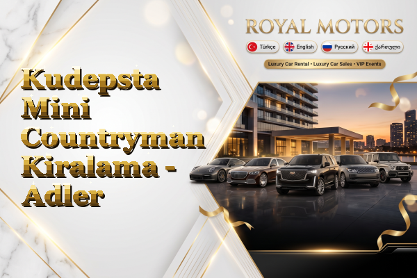 Kudepsta Mini Countryman Kiralama - Adler