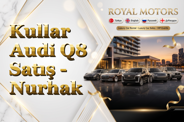 Kullar Audi Q8 Satış - Nurhak