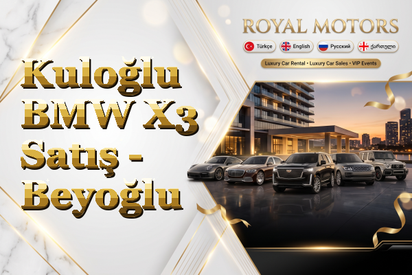 Kuloğlu BMW X3 Satış - Beyoğlu