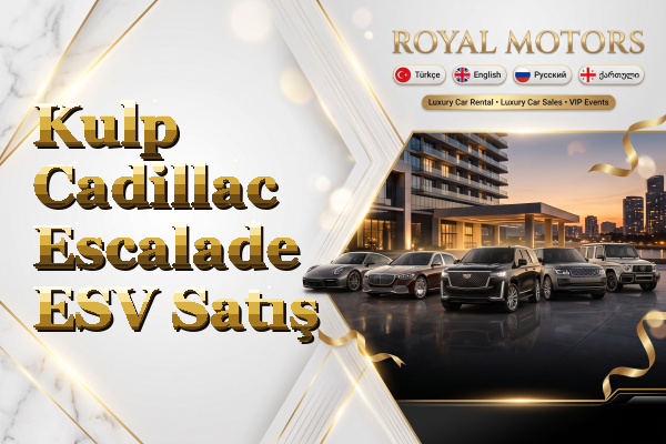 Kulp Cadillac Escalade ESV Satış