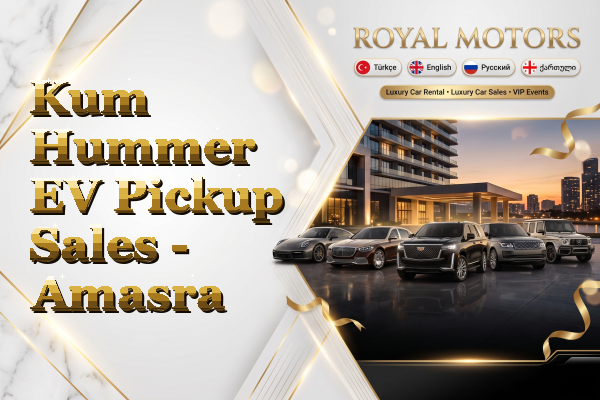 Kum Hummer EV Pickup Sales - Amasra