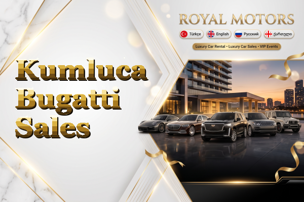 Kumluca Bugatti Sales
