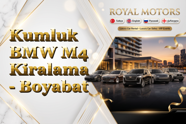 Kumluk BMW M4 Kiralama - Boyabat