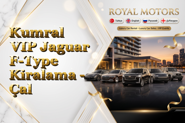 Kumral VIP Jaguar F-Type Kiralama - Çal