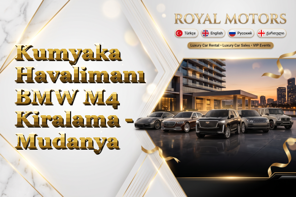 Kumyaka Havalimanı BMW M4 Kiralama - Mudanya