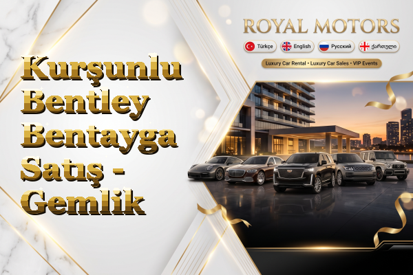Kurşunlu Bentley Bentayga Satış - Gemlik