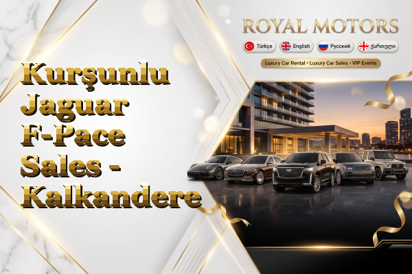 Kurşunlu Jaguar F-Pace Sales - Kalkandere