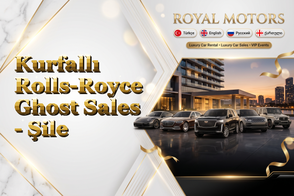 Kurfallı Rolls-Royce Ghost Sales - Şile