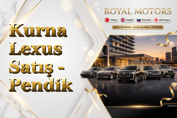 Kurna Lexus Satış - Pendik