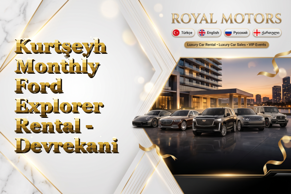 Kurtşeyh Monthly Ford Explorer Rental - Devrekani