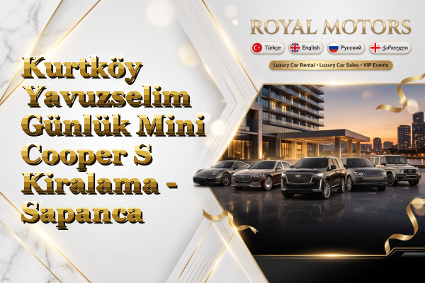 Kurtköy Yavuzselim Günlük Mini Cooper S Kiralama - Sapanca