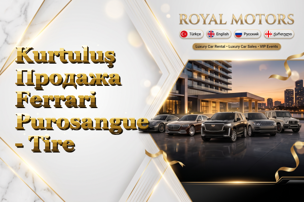 Kurtuluş Продажа Ferrari Purosangue - Tire