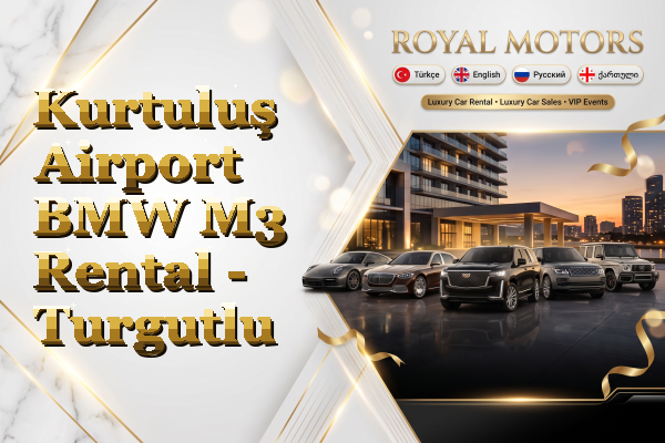 Kurtuluş Airport BMW M3 Rental - Turgutlu