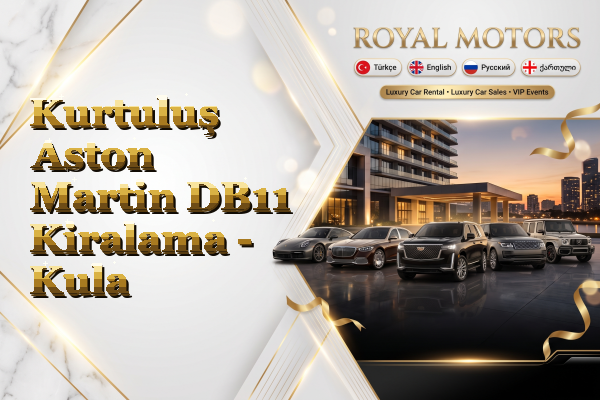 Kurtuluş Aston Martin DB11 Kiralama - Kula