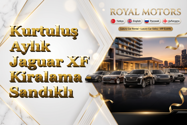 Kurtuluş Aylık Jaguar XF Kiralama - Sandıklı