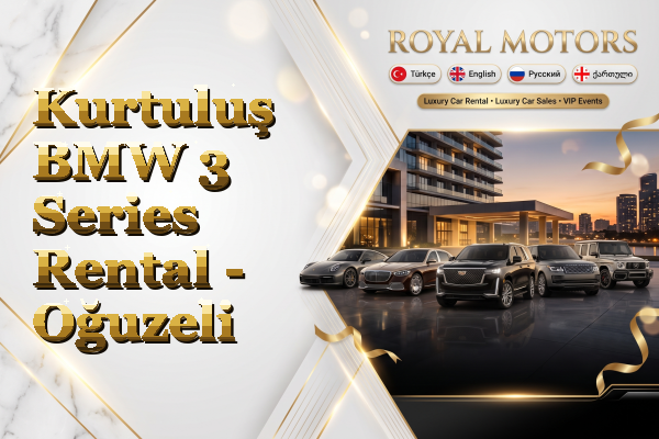 Kurtuluş BMW 3 Series Rental - Oğuzeli