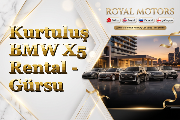 Kurtuluş BMW X5 Rental - Gürsu