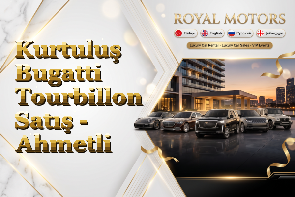 Kurtuluş Bugatti Tourbillon Satış - Ahmetli