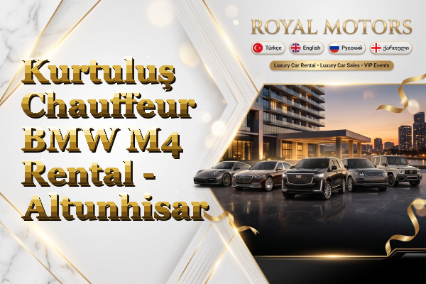 Kurtuluş Chauffeur BMW M4 Rental - Altunhisar