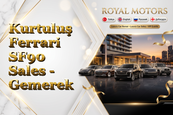 Kurtuluş Ferrari SF90 Sales - Gemerek