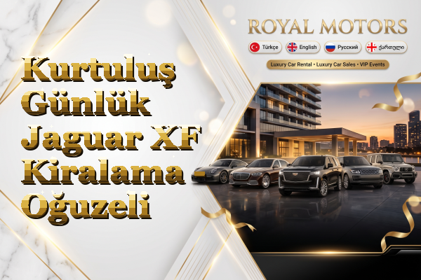 Kurtuluş Günlük Jaguar XF Kiralama - Oğuzeli