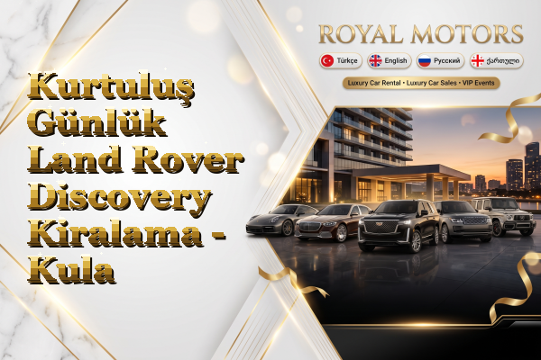 Kurtuluş Günlük Land Rover Discovery Kiralama - Kula
