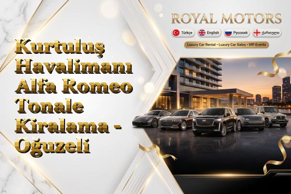 Kurtuluş Havalimanı Alfa Romeo Tonale Kiralama - Oğuzeli