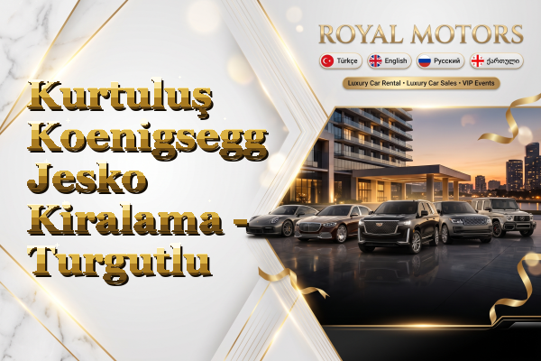 Kurtuluş Koenigsegg Jesko Kiralama - Turgutlu