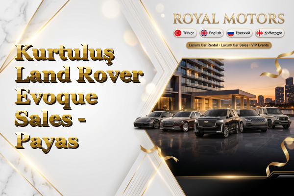 Kurtuluş Land Rover Evoque Sales - Payas