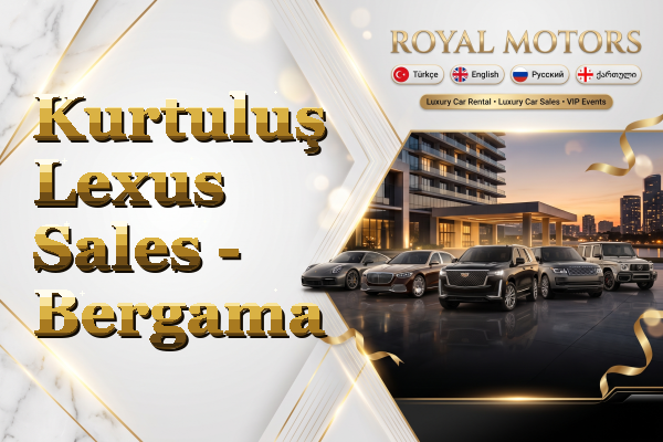 Kurtuluş Lexus Sales - Bergama