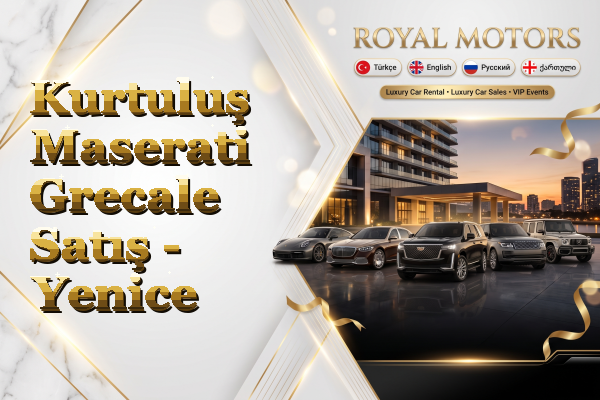 Kurtuluş Maserati Grecale Satış - Yenice