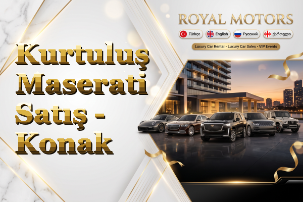 Kurtuluş Maserati Satış - Konak