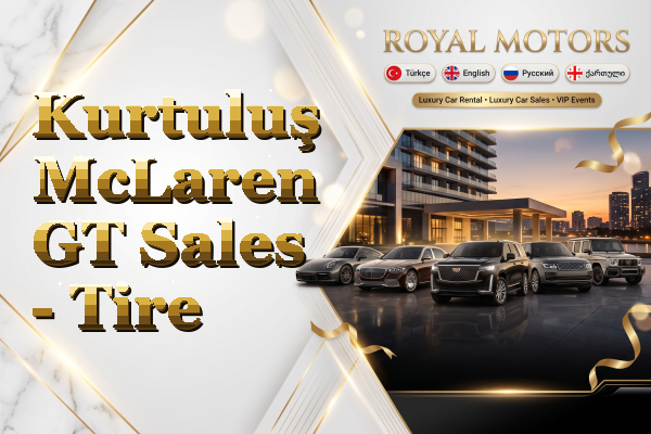 Kurtuluş McLaren GT Sales - Tire