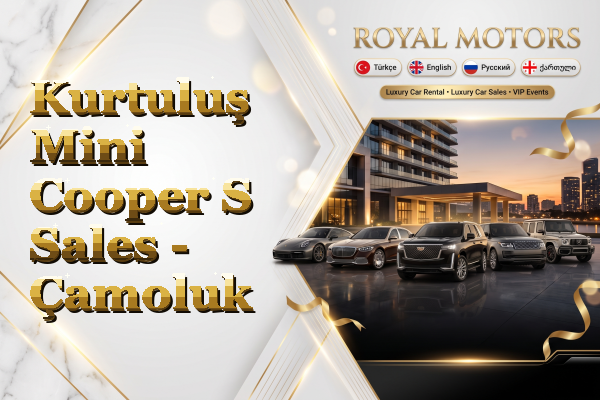 Kurtuluş Mini Cooper S Sales - Çamoluk