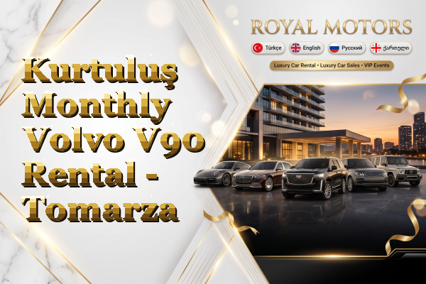 Kurtuluş Monthly Volvo V90 Rental - Tomarza
