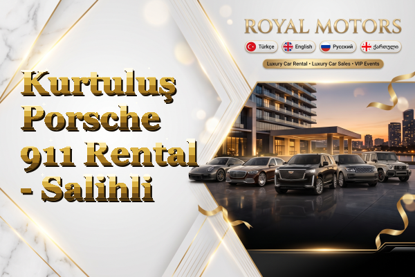Kurtuluş Porsche 911 Rental - Salihli