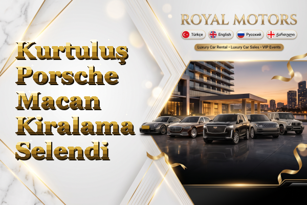 Kurtuluş Porsche Macan Kiralama - Selendi