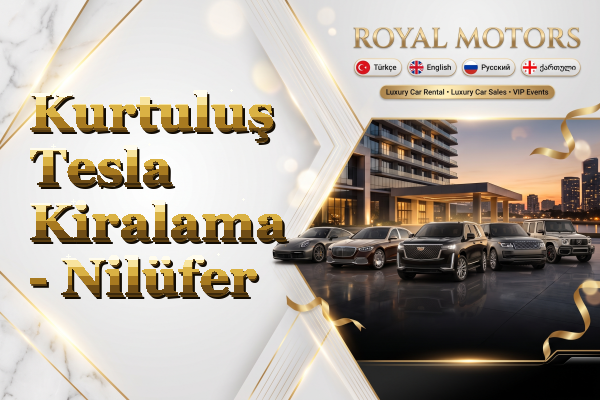 Kurtuluş Tesla Kiralama - Nilüfer